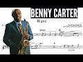 BENNY CARTER [ALTO SAXOPHONE TRANSCRIPTION] WAVE