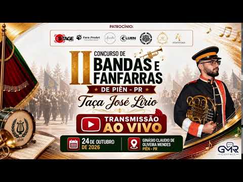 II Concurso de Bandas e Fanfarras de Piên - PR