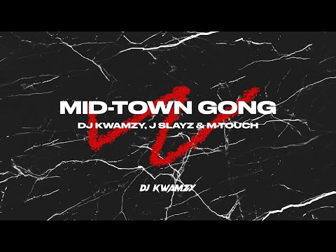 DJ Kwamzy - Mid-Town Gong (Visualizer) ft. J Slayz & M-Touch