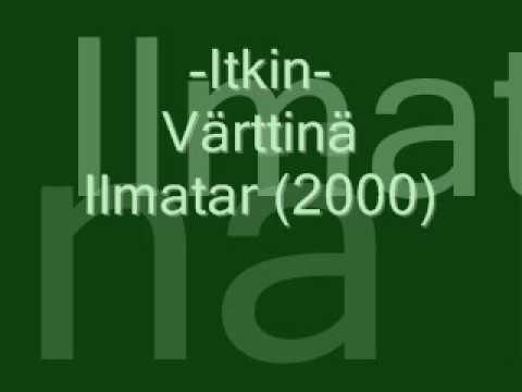 Itkin (Värttinä) - Ilmatar (2000).wmv