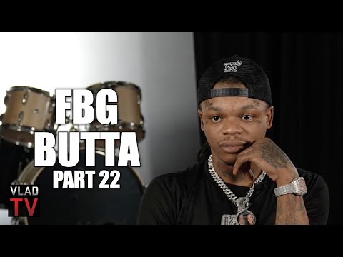 FBG Butta on Lil Durk (Part 22)