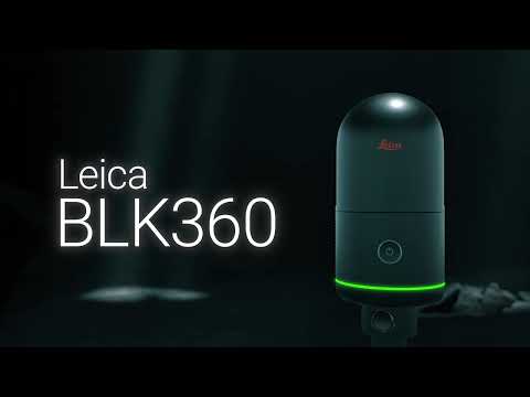 Introducing the all-new Leica BLK360