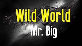 Download lagu Wild World (KARAOKE) | Mr. Big mp3 Download lagu Wild World (KARAOKE) | Mr. Big mp3