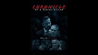 Chronicle of A Serial Killer Trailer video