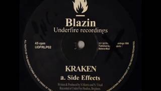 UNDERFIRE RECORDINGS BLAZIN [ UDFRLP 02 : KRAKEN - side effects - ] drum and bass