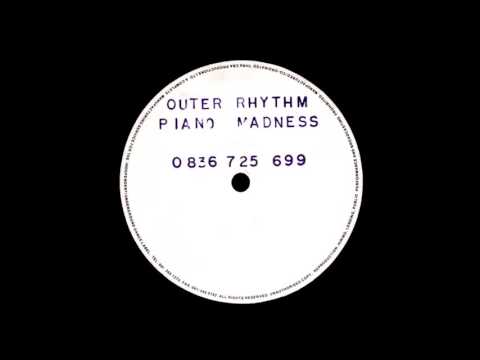 OUTER RHYTHM - PIANO MADNESS HQwav