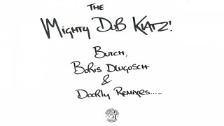 Mighty Dub Katz - Just Another Groove (Boris Dlugosch Remix)