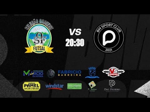 Semifinal - ORÓS FUTSAL X BM SPORT