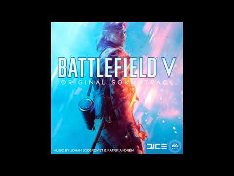Battlefield V Legacy Theme | Battlefield V OST