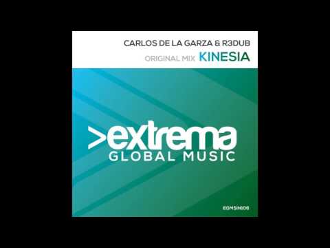 Carlos De la Garza & R3dub - Kinesia (Original Mix)
