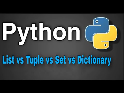 Python Tutorial 30 List Vs Tuple Vs Set Vs Dictionary