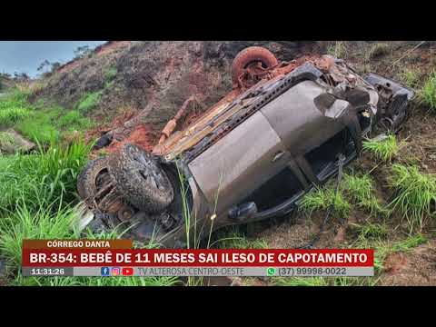 Córrego Danta: BR-354: Bebê de 11 meses sai ileso de capotamento