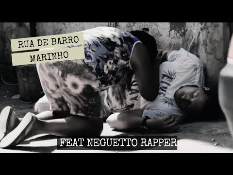 Rua de Barro - Célio Marinho Feat Neguetto Rapper