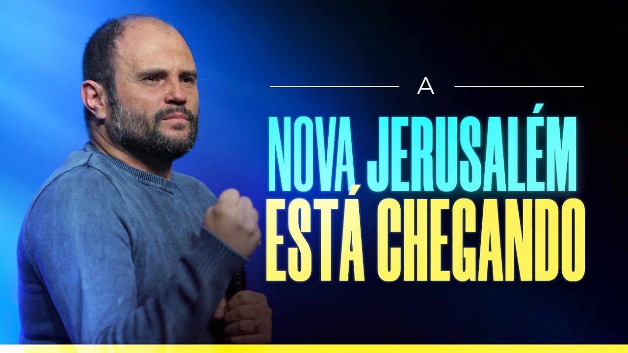 Construa a Cidade - A Nova Jerusalém está Chegando | JB Carvalho