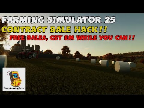 Farming Simulator 25 Contract Bale Hack!! | HINTS AND TIPS TUTORIAL
