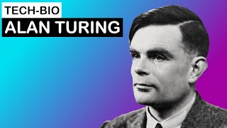 Tech Bio: Alan Turing