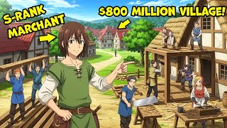 Merchant Build Richest Village in The World For Exiled Adventurers - Manga Recap