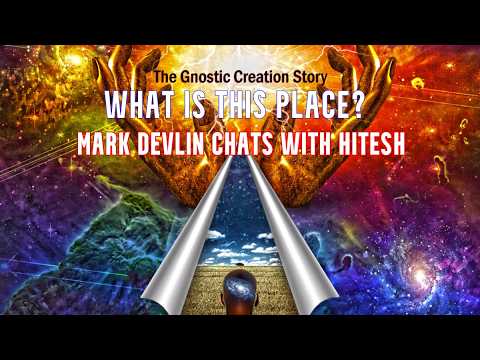 WHAT IS THIS PLACE? - MARK DEVLIN CHATS WITH HITESH