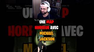 Une map HORREUR avec MICHAEL JACKSON