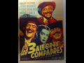 Los Tres Alegres Compadres (1952)