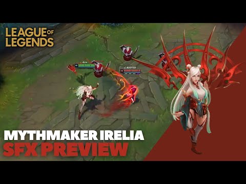 Mythmaker Irelia SFX | League of Legends