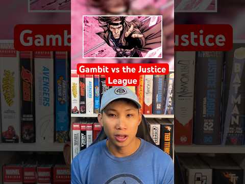 Gambit vs the Justice League