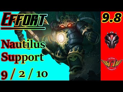 Effort as Nautilus Support | S9 Patch 9.8 | Full Gameplay
