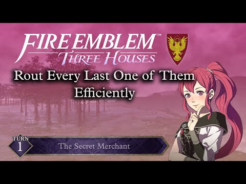 Paralogue 4 - The Secret Merchant (Anna's Paralogue) - Rout All Maps