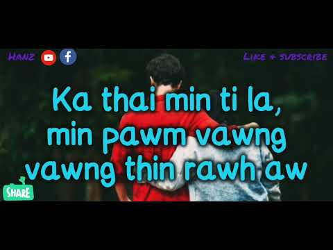 Zaii Hauchhum ft Vanlalhmangaiha/ hmangaihte hmangaihna(Unofficial lyric)