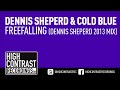 Dennis Sheperd & Cold Blue - Freefalling ...