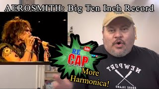 More Harmonica! | AEROSMITH | Big Ten Inch Record | Live (Reaction)