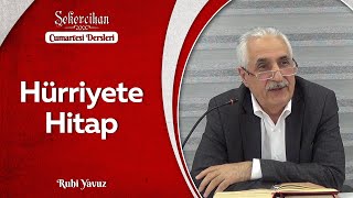 Hürriyete Hitap/Ruhi Yavuz