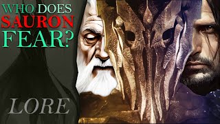 Whom Did SAURON Fear The Most?? | Gandalf or Aragorn? | Middle-Earth Lore