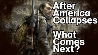 After America Collapses, What Comes Next?