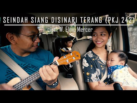 Seindah Siang Disinari Terang (PKJ 242) || Ukulele Cover Worship Song (with English subtitles)