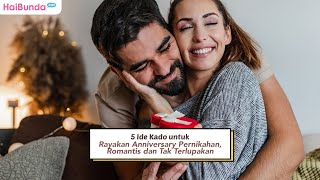 Download lagu 5 Ide Kado untuk Rayakan Anniversary Pernikahan, Romantis dan Tak Terlupakan mp3 Download lagu 5 Ide Kado untuk Rayakan Anniversary Pernikahan, Romantis dan Tak Terlupakan mp3