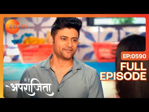 Akshay आया Coma से बाहर | Main Hoon Aparajita | Full Ep 590 | Zee TV | 25 Jun 2023