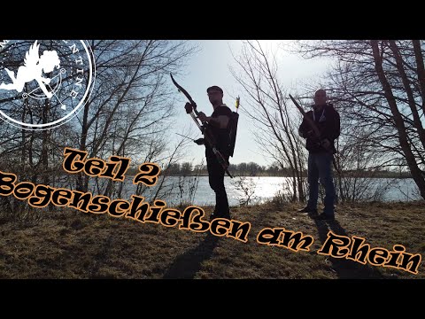 #15 Teil 2 Bogenschießen am Rhein
