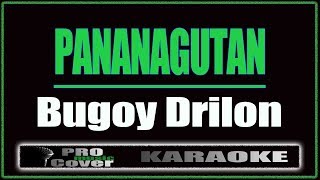 Pananagutan   Bugoy Drilon - Bugoy Drilon (KARAOKE)