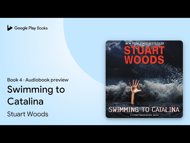 Vídeo relacionado con Swimming to Catalina: 4 (Stone Barrington)