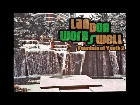 Landon Wordswell - I think i need you now (prod by Kondor) - 2011 (Free Mixtape)