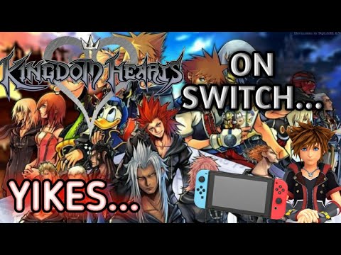 The Kingdom Hearts Series Cloud Version on Nintendo Switch is a Problematic Mess...