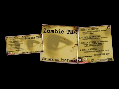 Zombie THC - Skunk si profunk (2007 single)