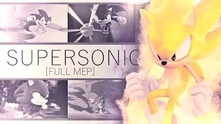 Sonic the Hedgehog 26th Anniversary - Supersonic [Full MEP]