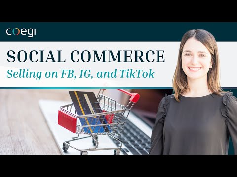 Social Commerce Explained - Selling on TikTok, FB, IG and  Pinterest