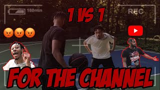 WE PLAYED 1 VS 1 FOR MY YOUTUBE CHANNEL (BASKETBALL)