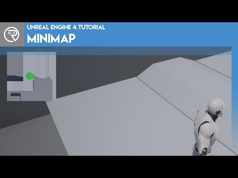 Unreal Engine 4 Tutorial - Minimap (Basic)