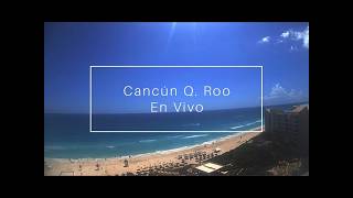Cancún, Quintana Roo En Vivo | Vista Panorámica hacia el Sur de Cancún