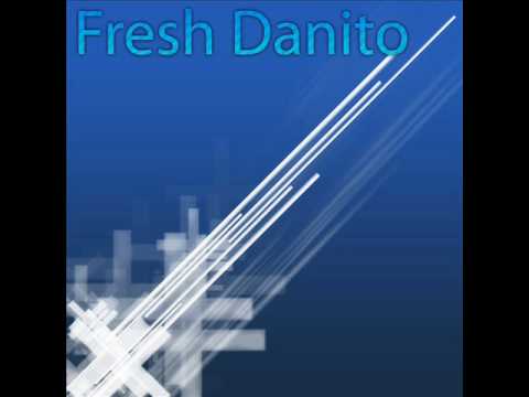 Fresh Danito - Unknown (Rare) Track