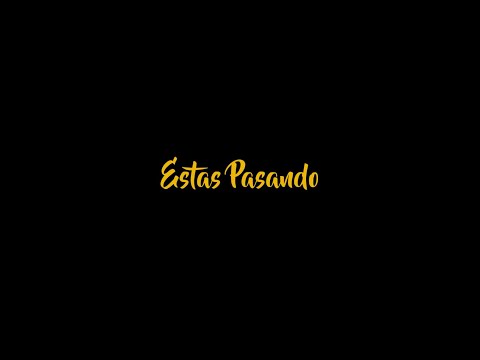 Designó - Estas Pasando (Official Video)